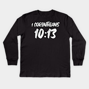 1 Corinthians 10:13 Bible Verse Text Kids Long Sleeve T-Shirt